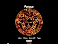 Richie Biness - Versace Ft. Drake, Meek Mill, Tyga , King los, Lil Durk , SwizZz , Mike Stud Remix
