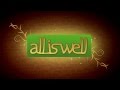All Is Well