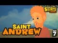 Story of Saint Andrew