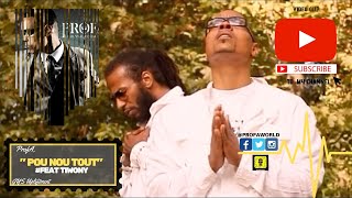 Profa - Pou Nou Tout (ft. Tiwony) Profa - Pou Nou Tout (ft. Tiwony)