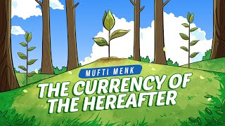 The Currency of the Hereafter