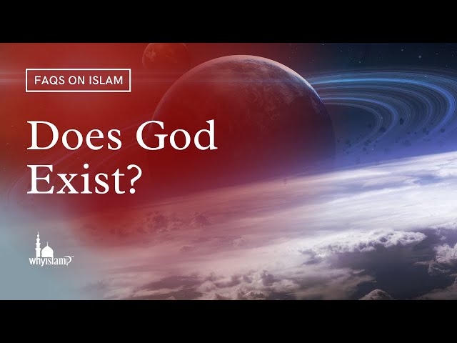  Does God Exist? Hamza Tzortzis