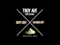 Troy Ave - Dope Boy (Hands Up) (ft. Noreaga) (MP3) Troy Ave - Dope Boy (Hands Up) (ft. Noreaga) (MP3)