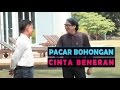 Pacar Bohongan Cinta Beneran