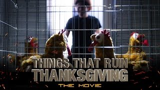 Things That Ruin Thanksgiving! (Official Fake Trailer)