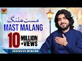 Mast Malang - Zeeshan Khan Rokhrhi - Latest Song 2017 - Latest Punjabi And Saraiki Song 2017