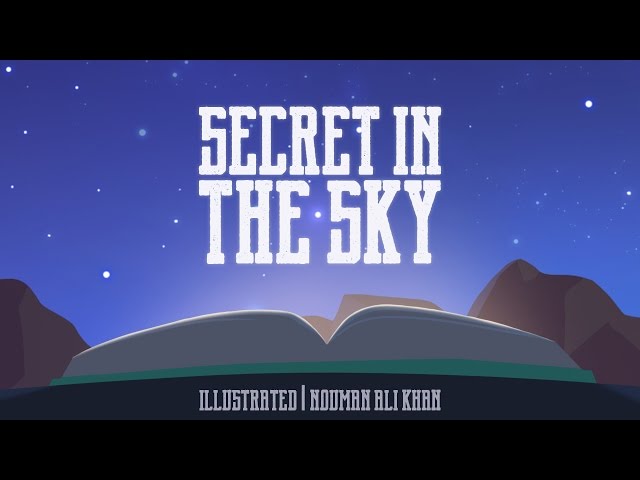 Secret in The Sky | Amazed by The Quran 