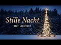 Stille Nacht (Silent Night)  Lyric Video