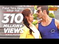 Palat Tera Hero Idhar Hai Full Video Song Main Tera Hero | Arijit Singh | Varun Dhawan