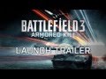Battlefield 3 Armored Kill - Трейлер запуска