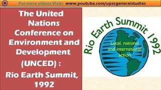 The United Nations Conference on Environment and Development (UNCED) : Rio Earth Summit, 1992