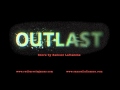 Outlast Official Soundtrack _ 08 Wake Up
