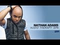 Nathan Adams | Audio Therapy EPK