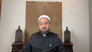 Imam al- Tahawi’s Creed for Youth- Lesson 11- Points 103- Onwards - Imam Yama Niazi