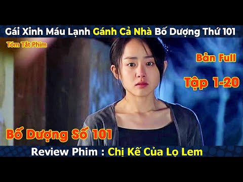 Review Phim : Gái Xinh Máu Lạnh Gánh Cả Nhà Bố Dượng Thứ 101| Chị Kế Của Lọ Lem | Moon Geun-young