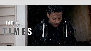 Lil Durk - Times Lil Durk - Times