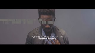 Christopher Martin - Under The Influence Christopher Martin - Under The Influence