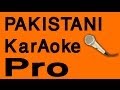 jane jaan tujo kahe Pakistani Karaoke - www.MelodyTracks.com