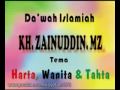 Pengajian KH ZAINUDDIN MZ Harta, Wanita Tahta 3 of 7