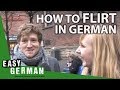 Easy German12 - Flirten