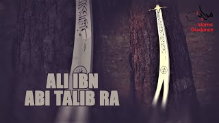 The Legacy Of Ali Ibn Abi Talib RA