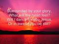 I Can Only Imagine by Mercy Me w\lyrics I Can Only Imagine by Mercy Me w\lyrics