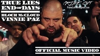 Block McCloud & Vinnie Paz - True Lies/End of Days [OFFICIAL MUSIC VIDEO]