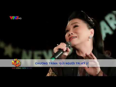 CHƯƠNG TRÌNH “GỬI NGƯỜI TRI KỶ 2”