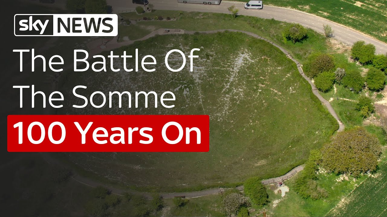 The Battle Of The Somme 100 Years On
