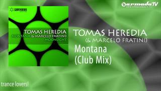 Tomas Heredia & Marcelo Fratini - Montana (Club Mix)