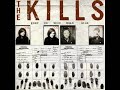 The Kills- Pull A U