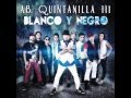 A.B. Quintanilla - Blanco y Negro letra