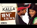 Kalla Chann | Sharry Mann | Full Official Video | YAR | Blockbuster Song 2014
