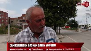 Caniklilerden Başkan Şahin yorumu