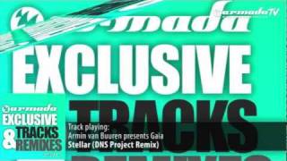 Armin van Buuren presents Gaia - Stellar (DNS Project Remix)