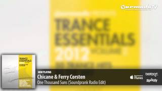 Chicane & Ferry Corsten - One Thousand Suns (Soundprank Remix)