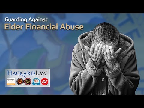 Elder Financial Abuse Awareness | CA Trust Litigation Attorney