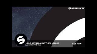 ZIGGY & Carlo Astuti & Matthew LeFace - If You Would (Original Mix)