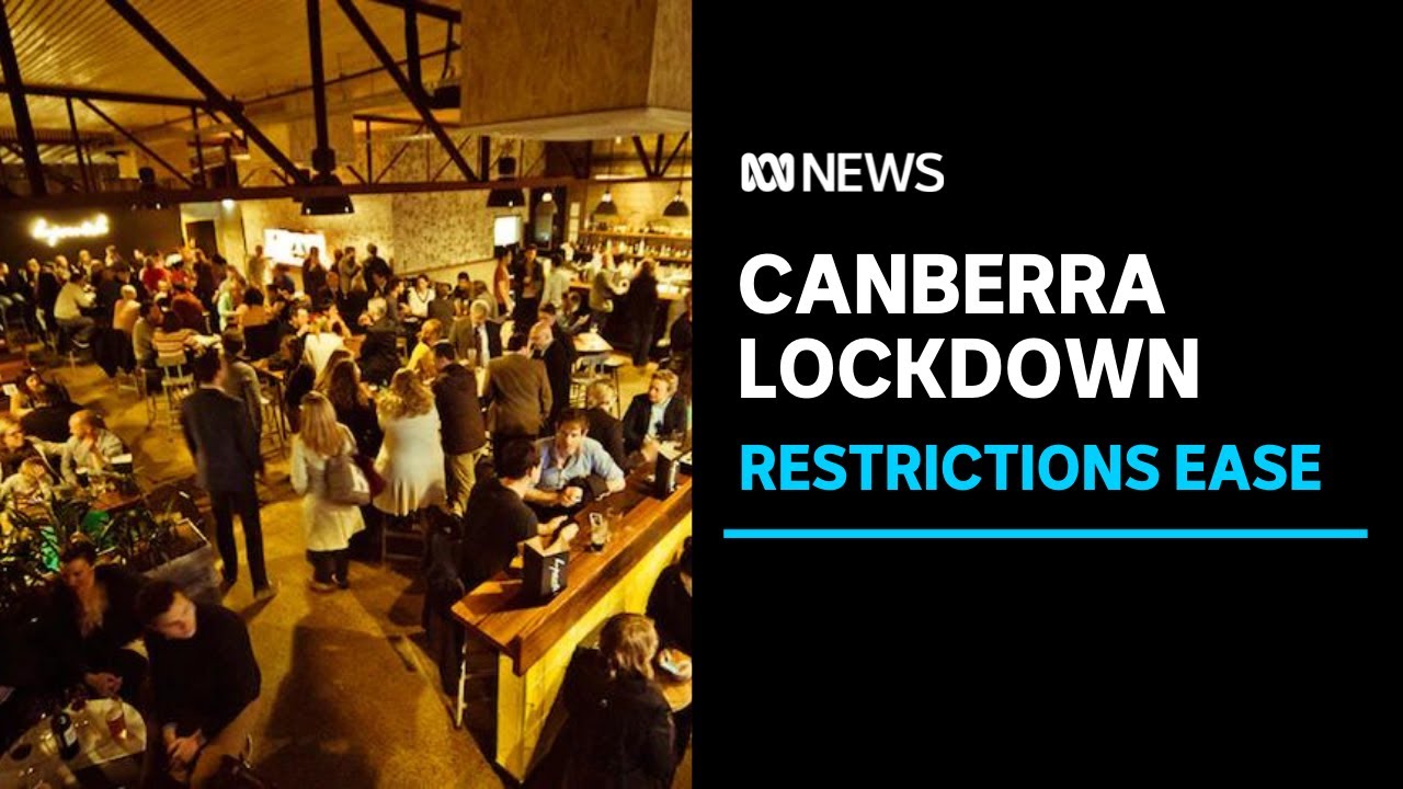 Everything you need to know about Canberra’s Latest Easing of Lockdown Restrictions