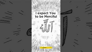 I Expect You to be Merciful | Yusha Evans | Inspiring Islamic Reminder #Shorts