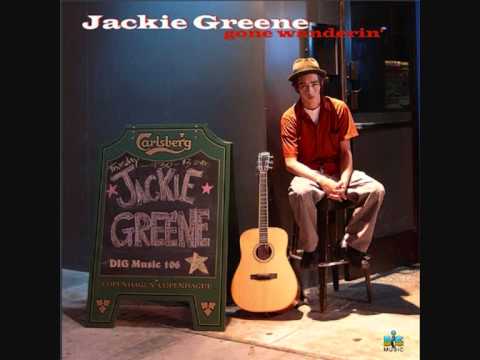 Jackie Greene - Travelin' Song