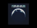 Future & Miley Cyrus feat. Mr Hudson - Real and True (audio)
