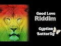 Good Love Riddim 2009