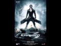 Krrish 3- Raghupati Raghav full mp3|Hrithik Roshan|Priyanka Chopra