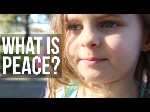 What is Peace? Students share their thoughts
