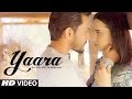 Yaara Video Song | Feat. Aditya Narayan & Evgeniia Belousova | Latest Hindi Song 2016 | T-Series