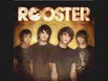 Rooster - Deep and meaningless