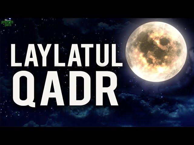 The Signs Of Laylatul Qadr. Omar Suliman