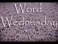 Word Wednesday: God Magic Video