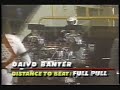 Indy Super Pull Unlimited Modified 1994 Part One